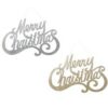 MERRY CHRISTMAS SIGN IN CHAMPAGNE OR SILVER 45X28CM